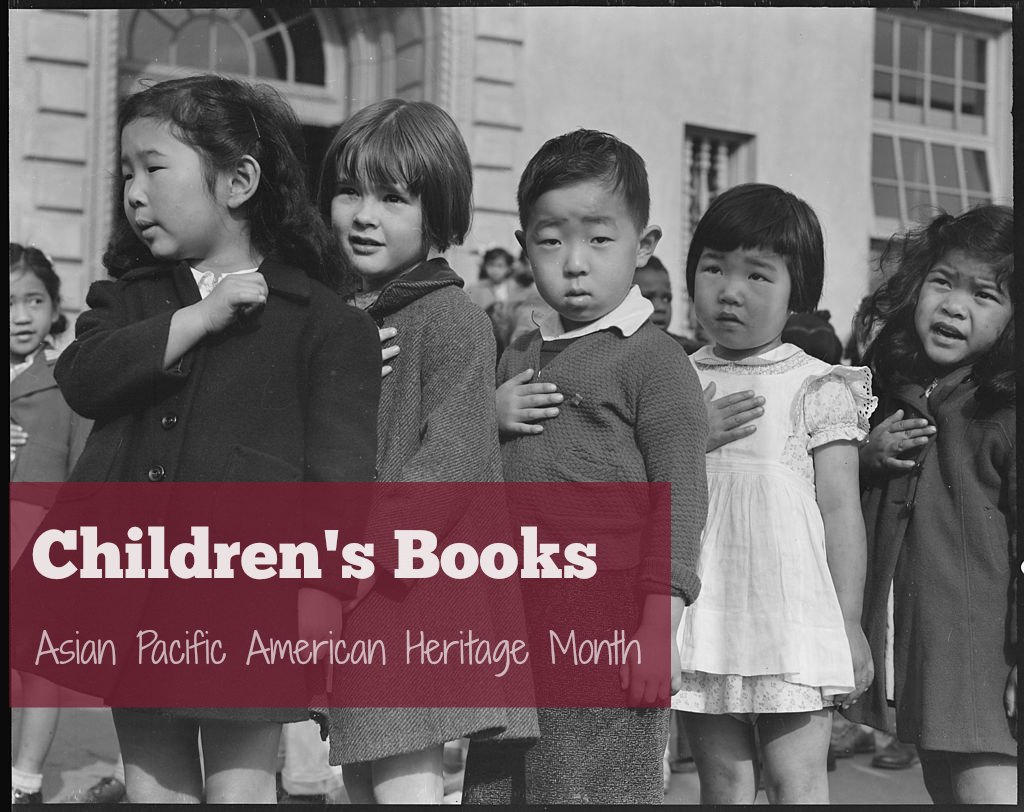 Children's Books for Asian Pacific American History