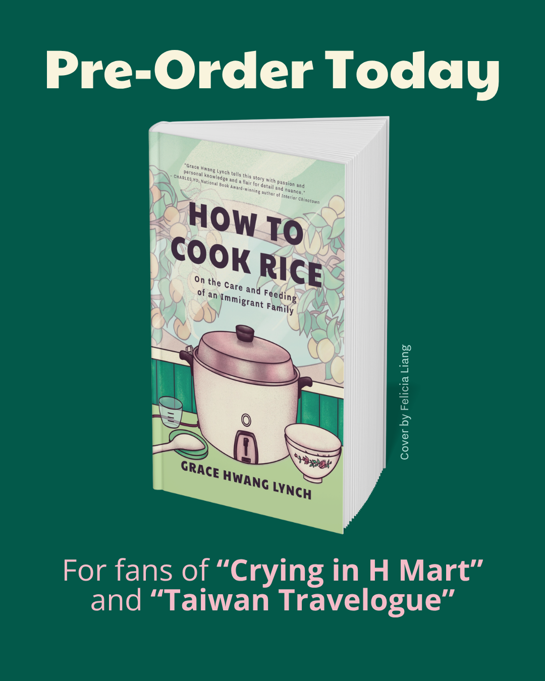green graphic with How to Cook Rice book cover and text Pre-Order Today for fans of Crying in Heart and Taiwan Travelogue